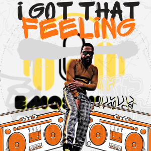 Vantego - I Got That Feeling Album Snippets Vantego Album Cover and Album Snippets- I Got That Feeling